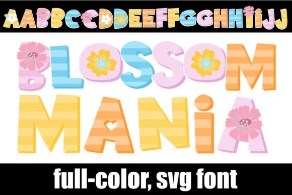 Blossom Mania: A Font That Captures Spring's Vibrant Energy