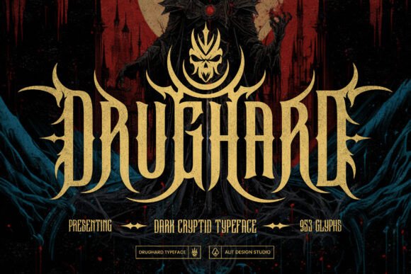 Drughard Typeface: Mastering the Gothic Display Font
