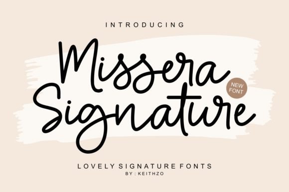 Missera Signature: The Charming Font for Creative Projects