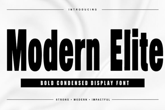 Modern Elite: A Typeface for Bold, Confident Branding